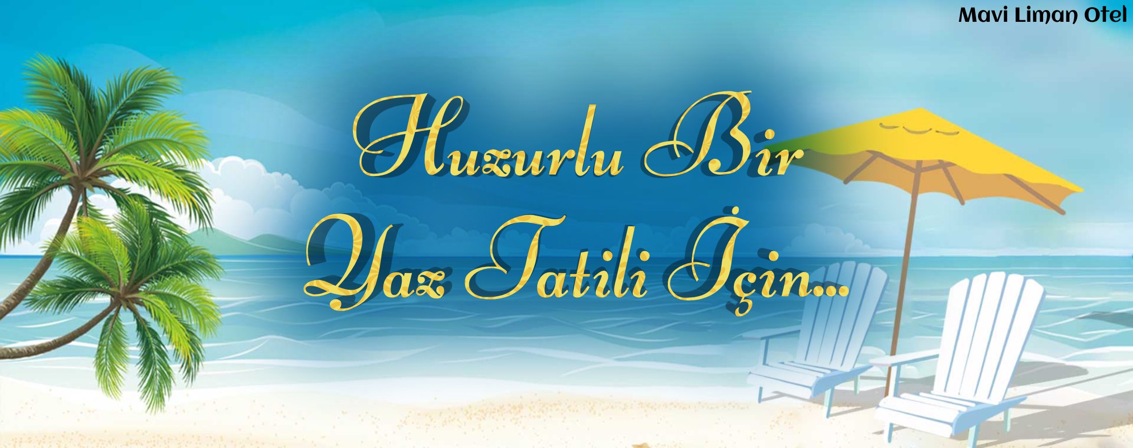 Mavi Liman Otel - İzmir Çeşme de Konaklama Hizmeti